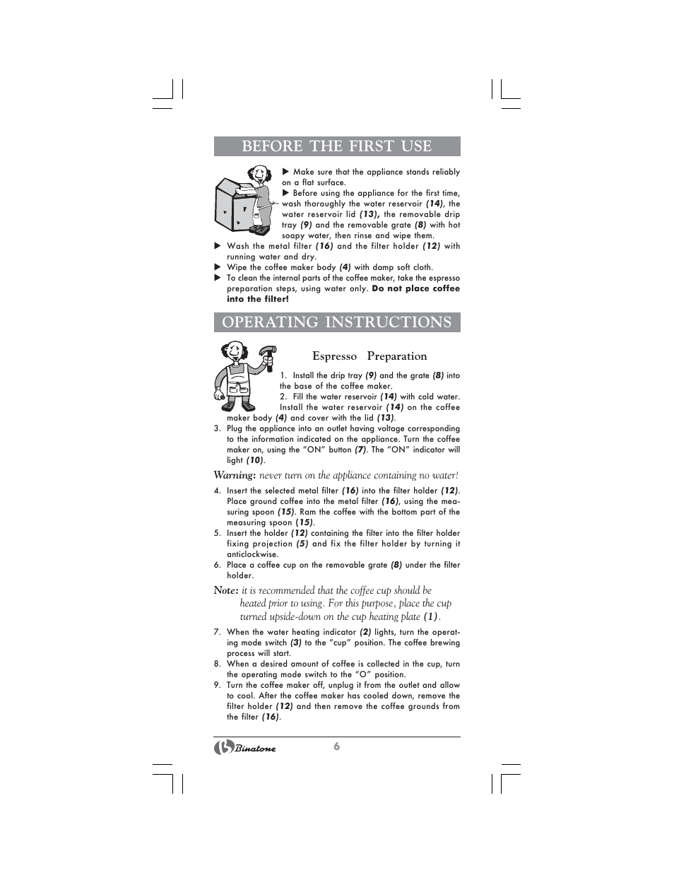 Before the first use, Operating instructions, Espresso preparation | Binatone MRE-8804 User Manual | Page 6 / 28