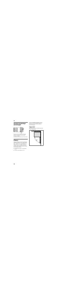 Använd monterings- anvisningen, Platsen, Väggavstånd | Bosch KSV36BW30 User Manual | Page 38 / 54