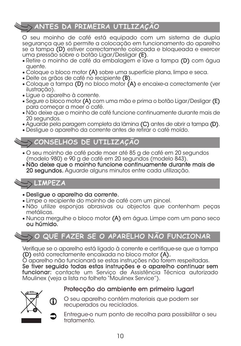 Limpeza, O que fazer se o aparelho não funcionar | Moulinex DE LUXE 85S A8434EF User Manual | Page 13 / 26