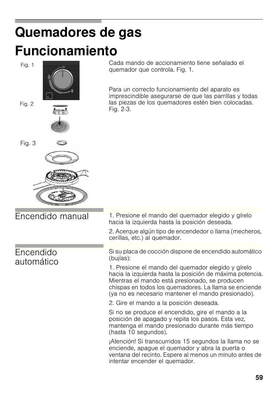 Funcionamiento, Quemadores de gas funcionamiento, Encendido manual | Encendido automático | Bosch PCC615B90E Placa de gas 60 cm de ancho Acero inoxidable EAN 4242002487960 User Manual | Page 58 / 86