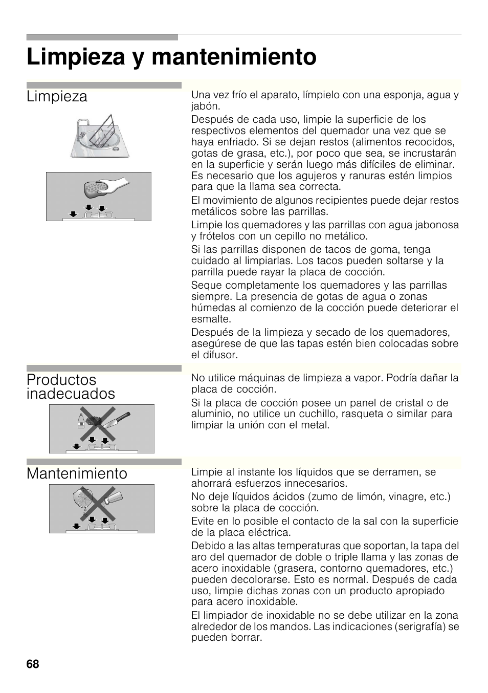 Limpieza y mantenimiento, Limpieza, Productos inadecuados | Mantenimiento | Bosch PCC615B90E Placa de gas 60 cm de ancho Acero inoxidable EAN 4242002487960 User Manual | Page 67 / 86