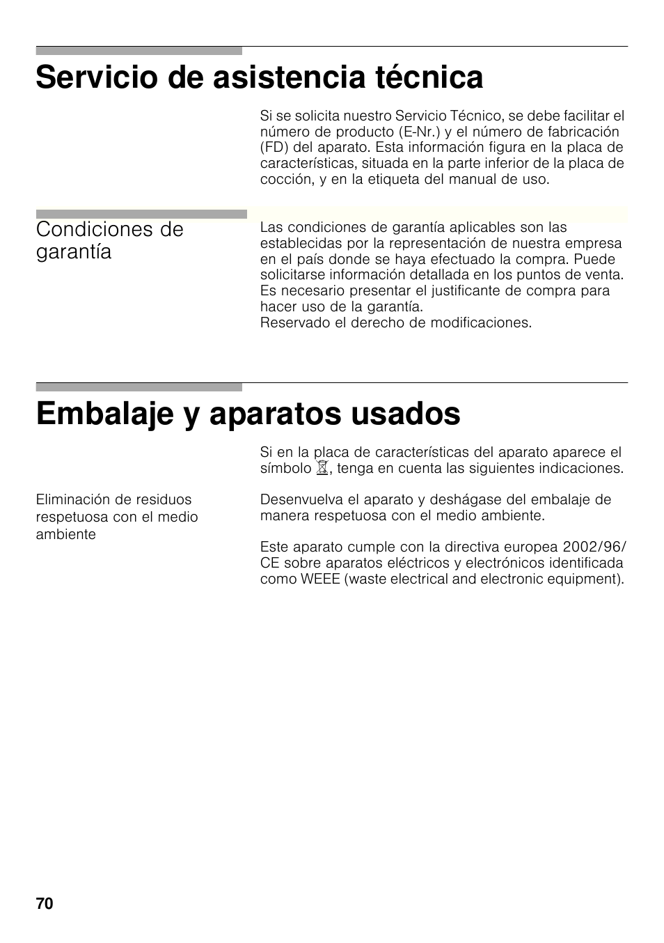 Servicio de asistencia técnica, Embalaje y aparatos usados, Condiciones de garantía | Bosch PCC615B90E Placa de gas 60 cm de ancho Acero inoxidable EAN 4242002487960 User Manual | Page 69 / 86