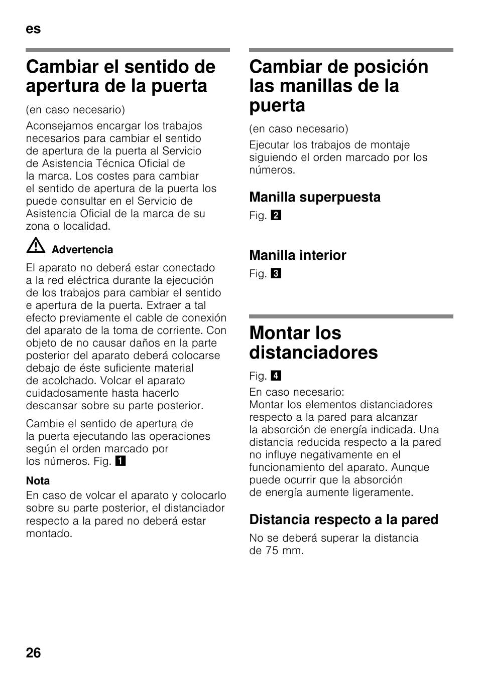 Cambiar el sentido de apertura de la puerta, Cambiar de posición las manillas de la puerta, Manilla superpuesta | Manilla interior, Montar los distanciadores, Distancia respecto a la pared, De la puerta, De la puerta montar los distanciadores | Bosch KDV47VL30 User Manual | Page 26 / 54