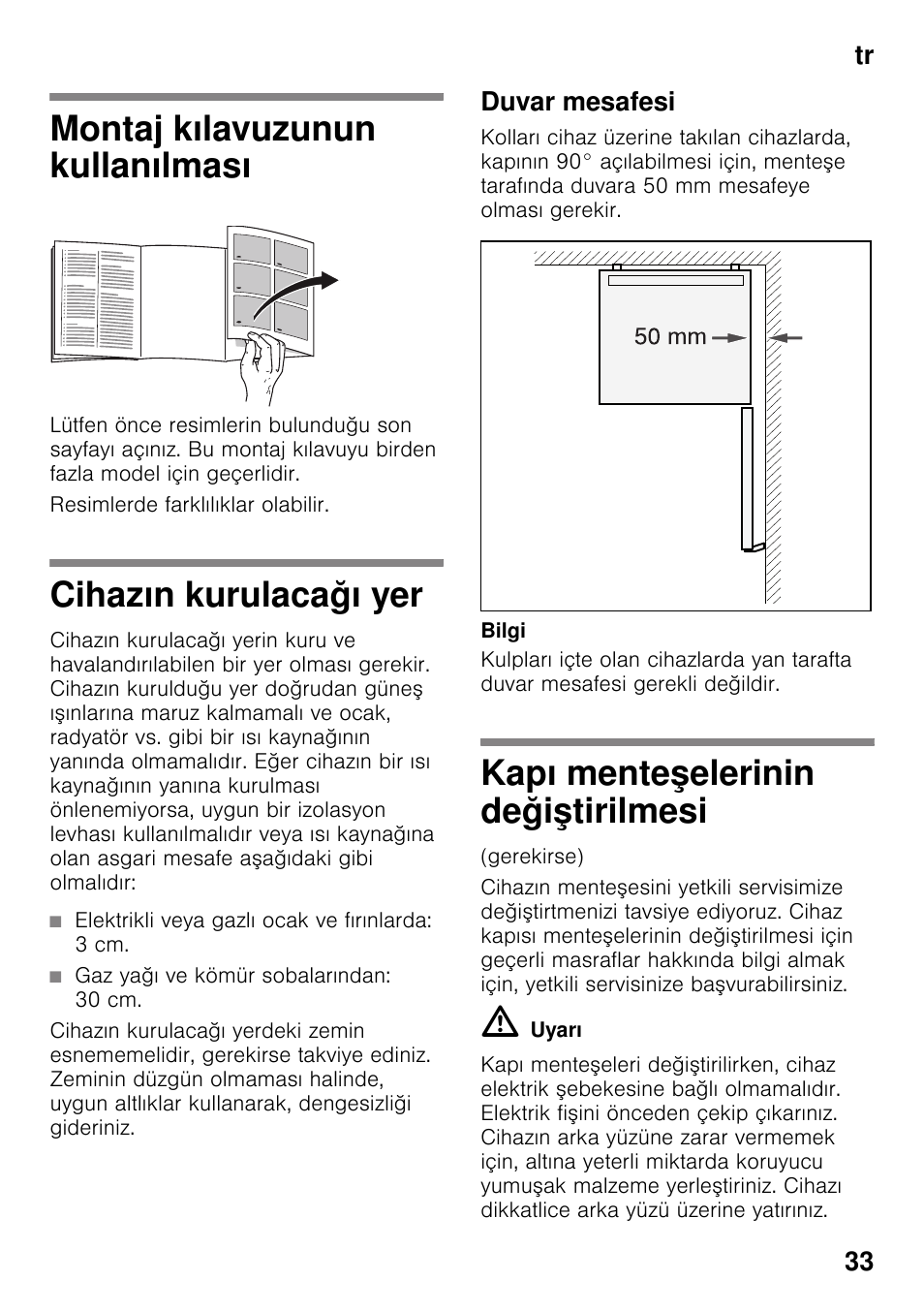 Tr içindekilertr montaj kılavuzu solo cihaz, Montaj kılavuzunun kullanılması, Cihazın kurulacağı yer | Duvar mesafesi, Kapı menteşelerinin değiştirilmesi, Solo cihaz, Tirilmesi, Tr 33 | Bosch KDV47VL30 User Manual | Page 33 / 54