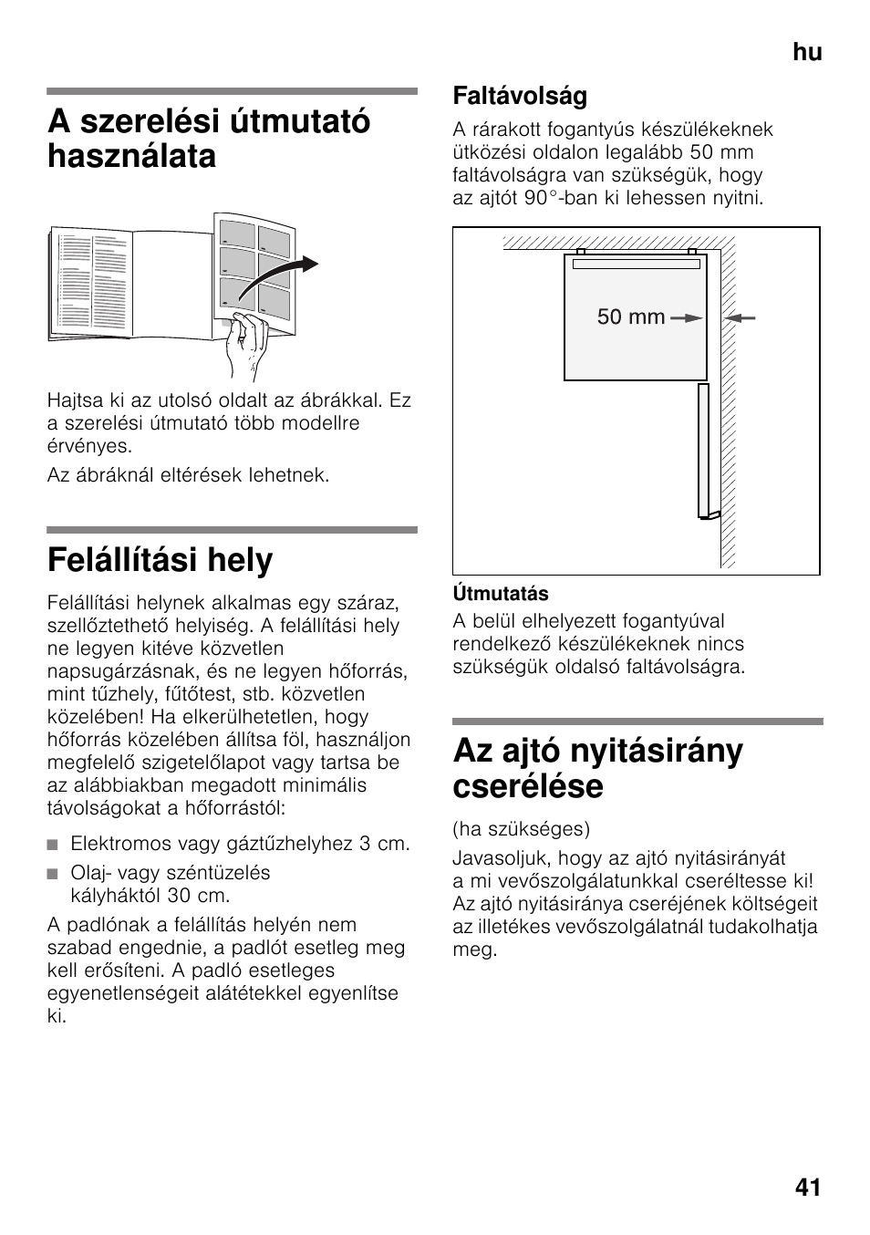 A szerelési útmutató használata, Felállítási hely, Faltávolság | Az ajtó nyitásirány cserélése, Álló készülék, Hu 41 | Bosch KDV47VL30 User Manual | Page 41 / 54