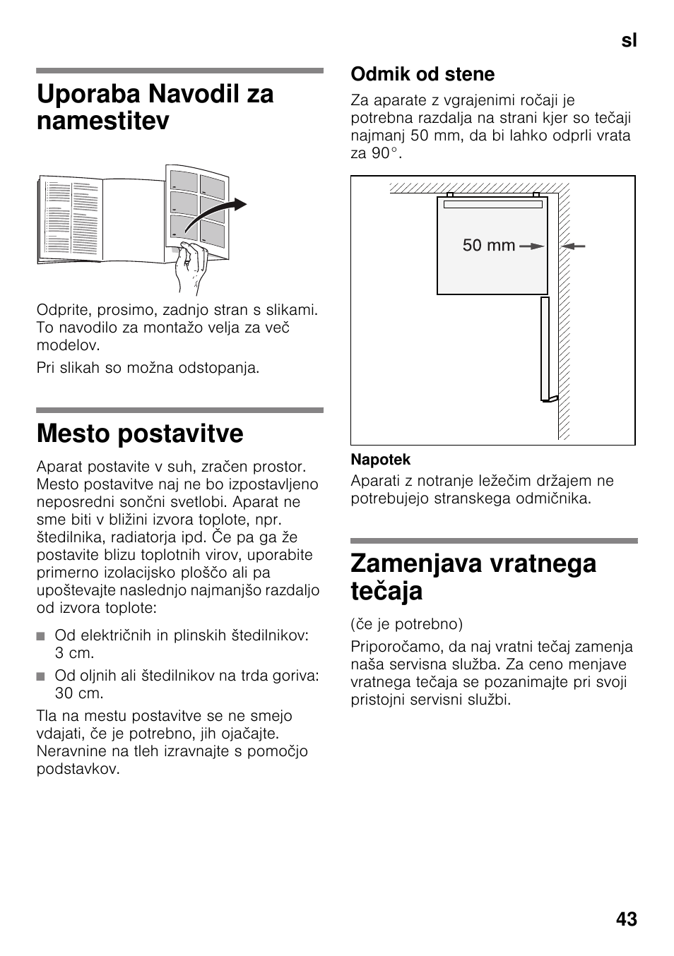 Sl kazalosl navodilo za montažo samostojna naprava, Uporaba navodil za namestitev, Mesto postavitve | Odmik od stene, Zamenjava vratnega tečaja, Uporaba navodil za namestitev mesto postavitve, Sl 43 | Bosch KDV47VL30 User Manual | Page 43 / 54