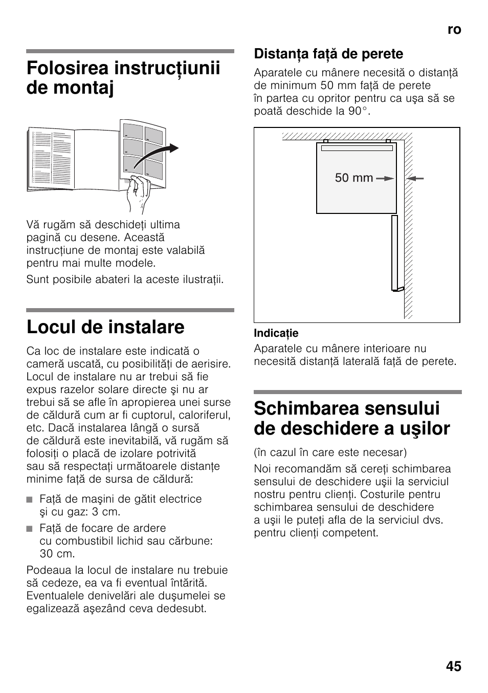 Folosirea instrucţiunii de montaj, Locul de instalare, Distanţa faţă de perete | Schimbarea sensului de deschidere a uşilor, Aparat independent, Iunii de montaj locul de instalare, Ilor, Ro 45 | Bosch KDV47VL30 User Manual | Page 45 / 54