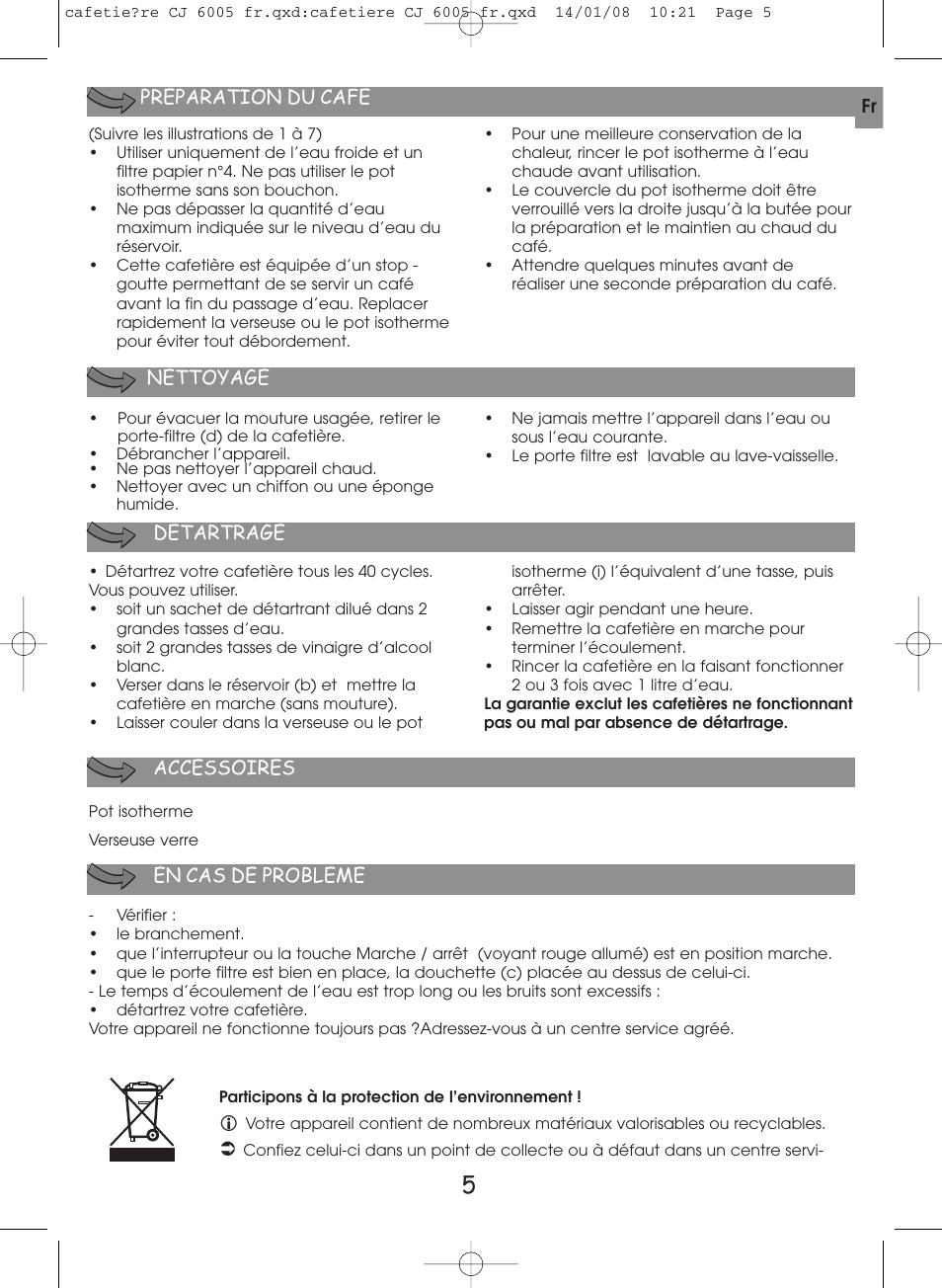 Nettoyage detartrage, Preparation du cafe accessoires, En cas de probleme | Moulinex THERMO COFFEE CJ600530 User Manual | Page 3 / 14