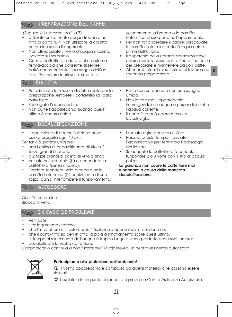 Pulizia decalcificazione, Preparazione del caffe accessori | Moulinex THERMO COFFEE CJ600530 User Manual | Page 9 / 14