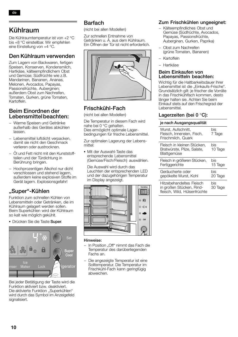 Kühlraum, Den kühlraum verwenden, Beim einordnen der lebensmittel beachten | Ęsuperćkühlen, Barfach, Frischkühlćfach | Bosch KAN60A45 Frigorífico americano No Frost Puertas acero mate antihuellas 180 x 90 cm EAN 4242002627571 User Manual | Page 10 / 263