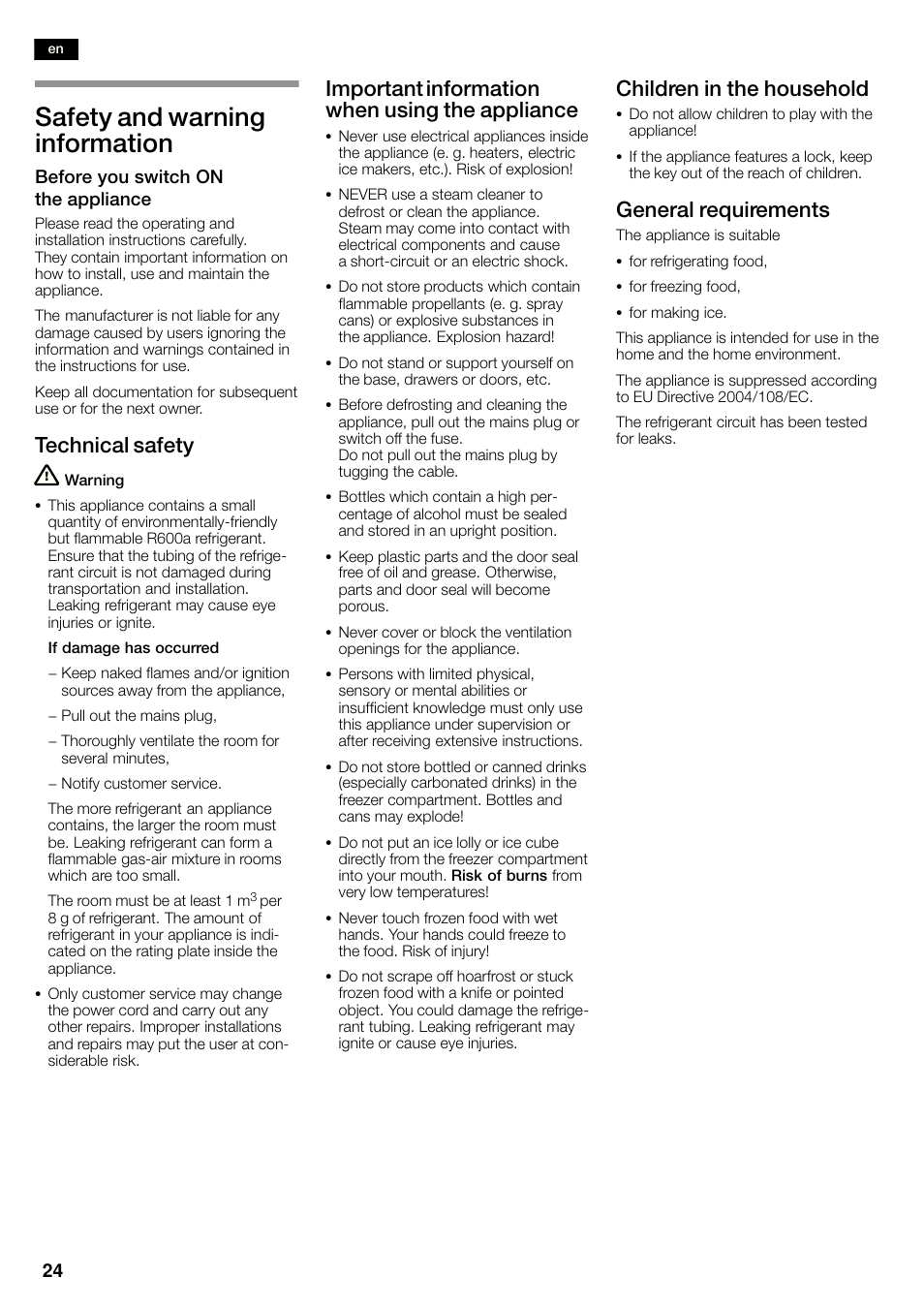 Safety and warning information, Technical safety, Important information when using the appliance | Children in the household, General requirements | Bosch KAN60A45 Frigorífico americano No Frost Puertas acero mate antihuellas 180 x 90 cm EAN 4242002627571 User Manual | Page 24 / 263