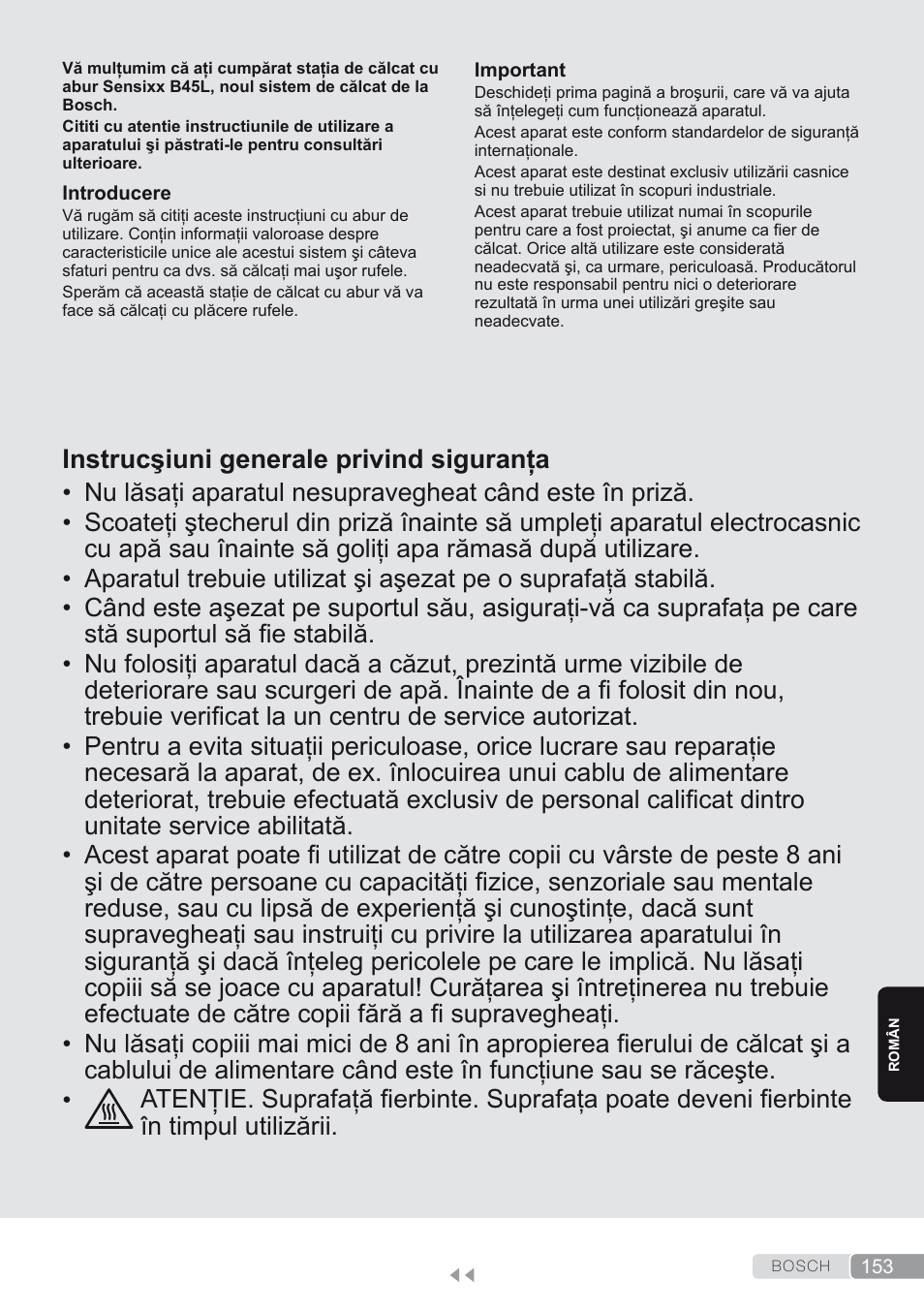 Român, Instrucşiuni generale privind siguranţa | Bosch TDS4580 Centro de planchado Sensixx B45L SilenceComfort400 EAN 4242002768458 User Manual | Page 153 / 172