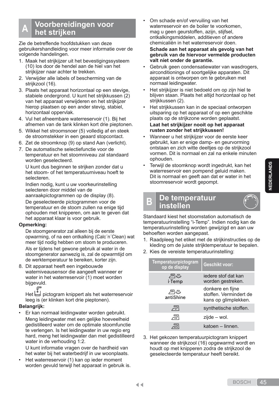 A. voorbereidingen voor het strijken, B. de temperatuur instellen, De temperatuur instellen | Voorbereidingen voor het strijken | Bosch TDS4580 Centro de planchado Sensixx B45L SilenceComfort400 EAN 4242002768458 User Manual | Page 45 / 172