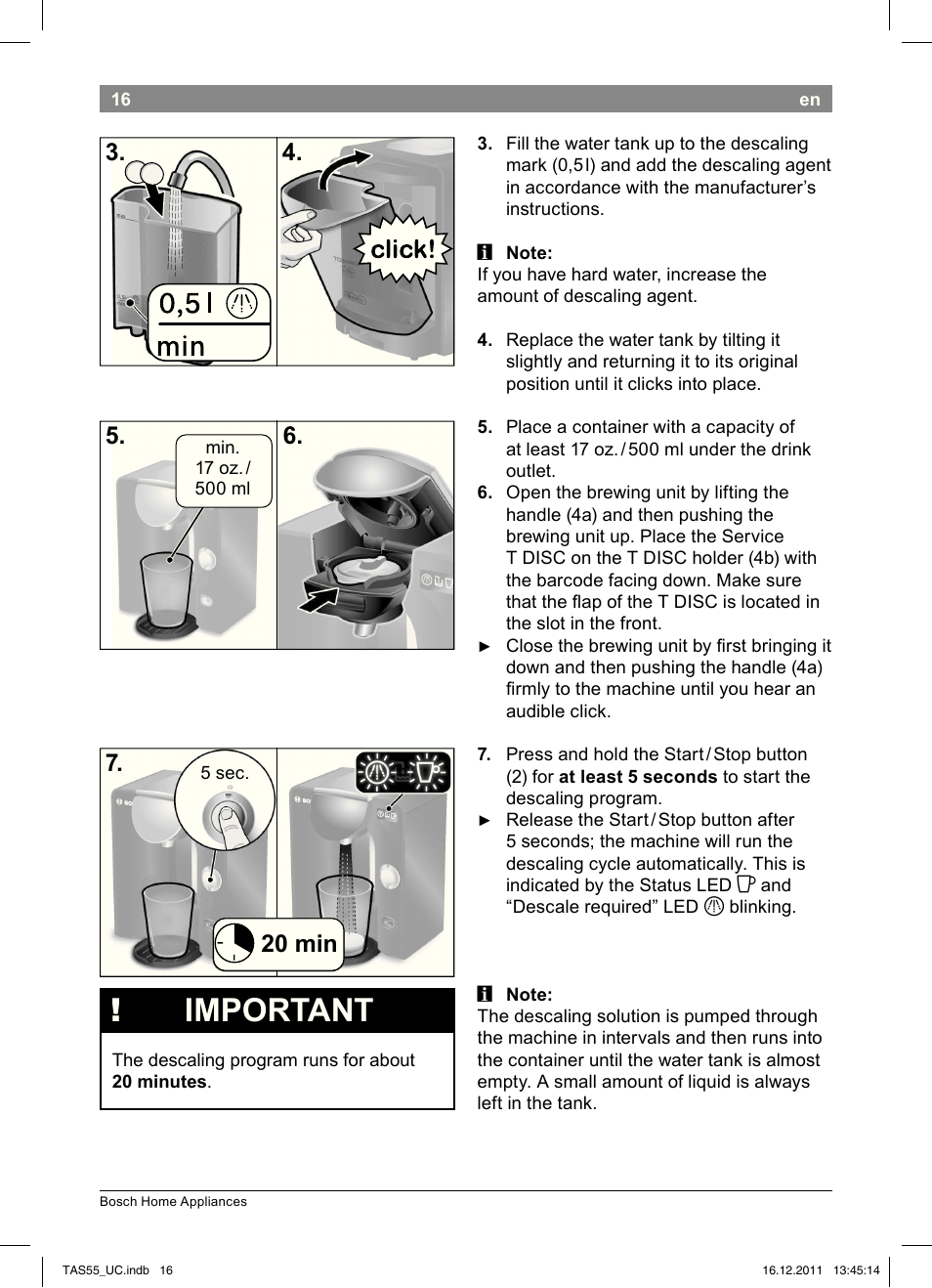 Important, 20 min 7 | Bosch TAS5542 Máquina multibebida TASSIMO T55 EAN 4242002648316 User Manual | Page 18 / 74