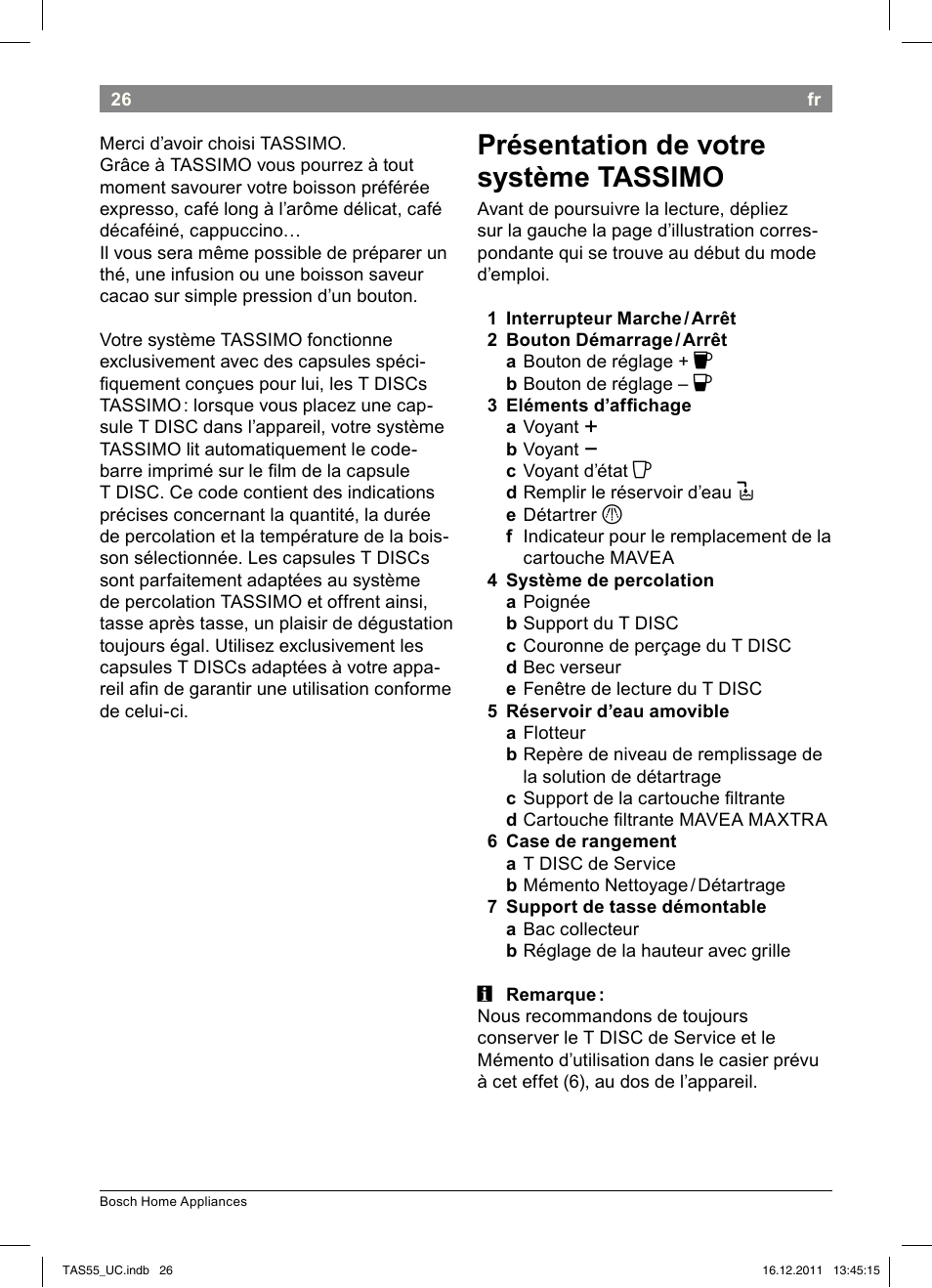 Présentation de votre système tassimo | Bosch TAS5542 Máquina multibebida TASSIMO T55 EAN 4242002648316 User Manual | Page 28 / 74