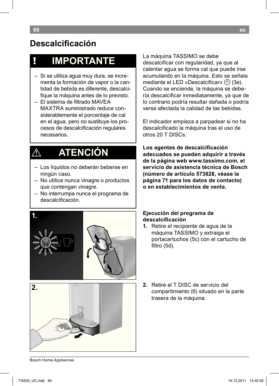 Importante, Atención, Descalcii cación | Bosch TAS5542 Máquina multibebida TASSIMO T55 EAN 4242002648316 User Manual | Page 62 / 74