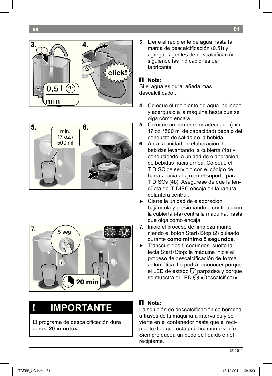 Importante, 20 min 7 | Bosch TAS5542 Máquina multibebida TASSIMO T55 EAN 4242002648316 User Manual | Page 63 / 74