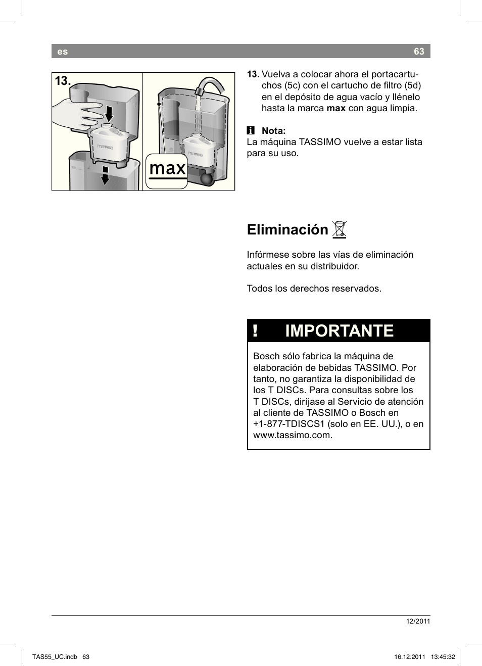 Importante, Eliminación | Bosch TAS5542 Máquina multibebida TASSIMO T55 EAN 4242002648316 User Manual | Page 65 / 74