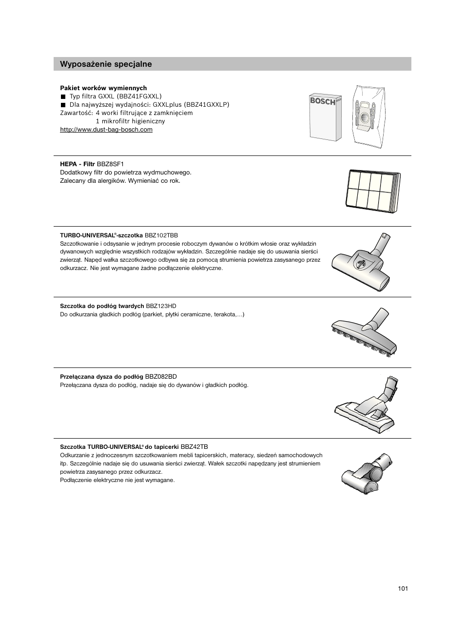 Wyposażenie specjalne | Bosch Aspiradores de trineo BGL452132 Maxxx 2100W hepa parquet EAN 4242002690698 User Manual | Page 102 / 151