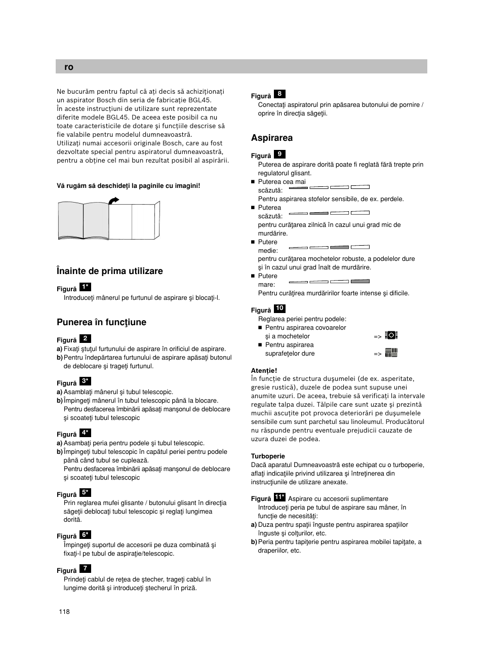 Înainte de prima utilizare, Punerea în funcøiune, Aspirarea | Bosch Aspiradores de trineo BGL452132 Maxxx 2100W hepa parquet EAN 4242002690698 User Manual | Page 119 / 151