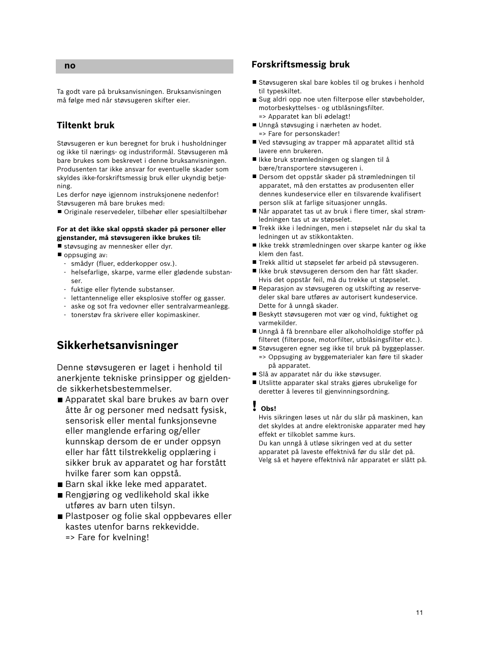 Sikkerhetsanvisninger | Bosch Aspiradores de trineo BGL452132 Maxxx 2100W hepa parquet EAN 4242002690698 User Manual | Page 12 / 151