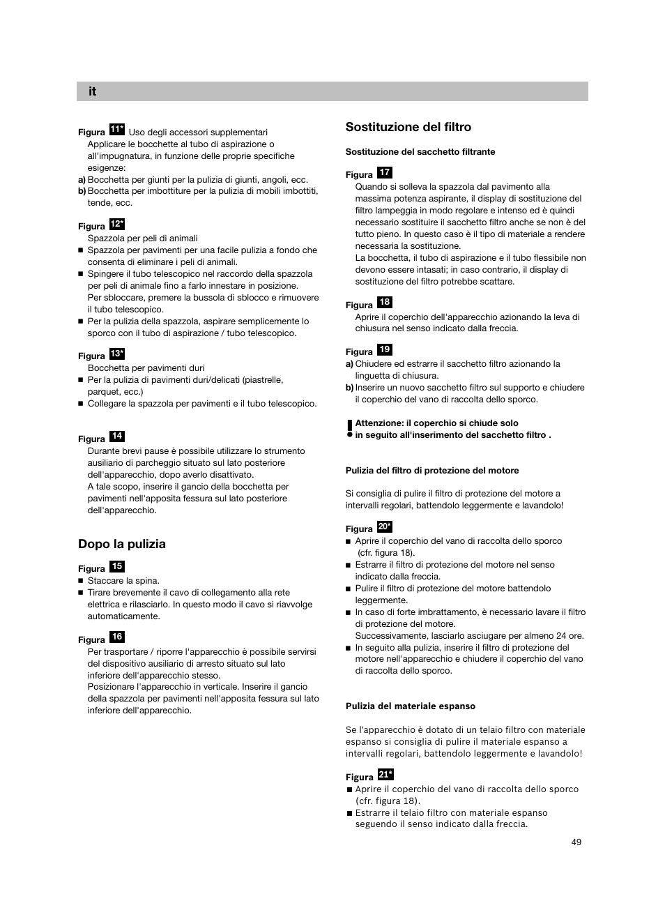 Dopo la pulizia, Sostituzione del filtro | Bosch Aspiradores de trineo BGL452132 Maxxx 2100W hepa parquet EAN 4242002690698 User Manual | Page 50 / 151