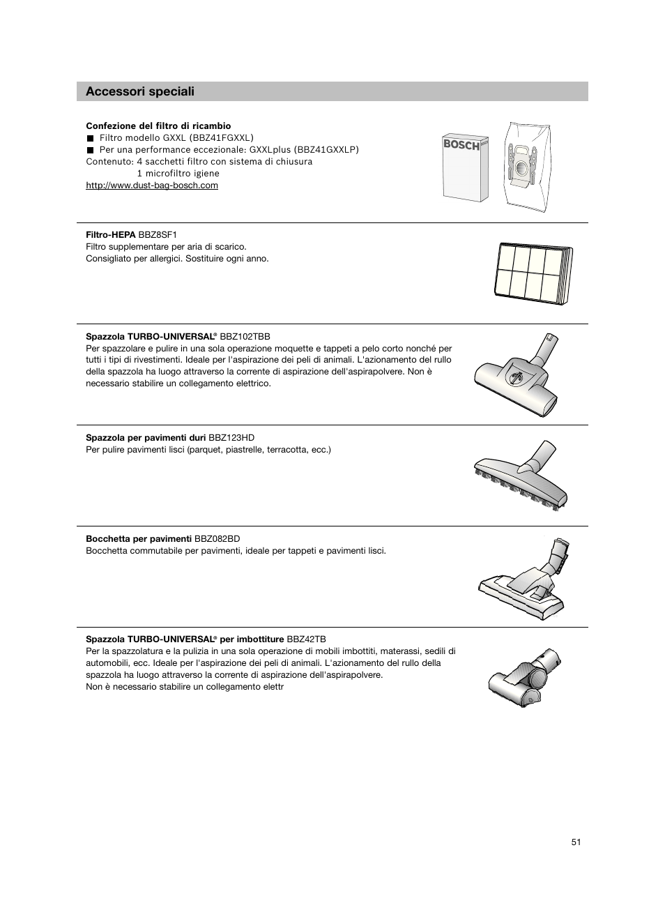 Accessori speciali | Bosch Aspiradores de trineo BGL452132 Maxxx 2100W hepa parquet EAN 4242002690698 User Manual | Page 52 / 151