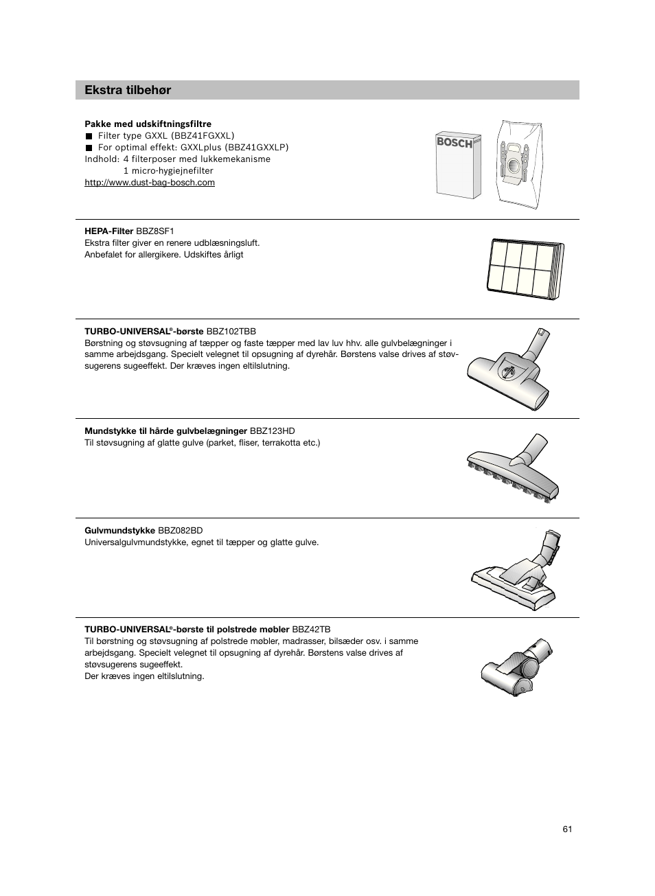 Ekstra tilbehør | Bosch Aspiradores de trineo BGL452132 Maxxx 2100W hepa parquet EAN 4242002690698 User Manual | Page 62 / 151