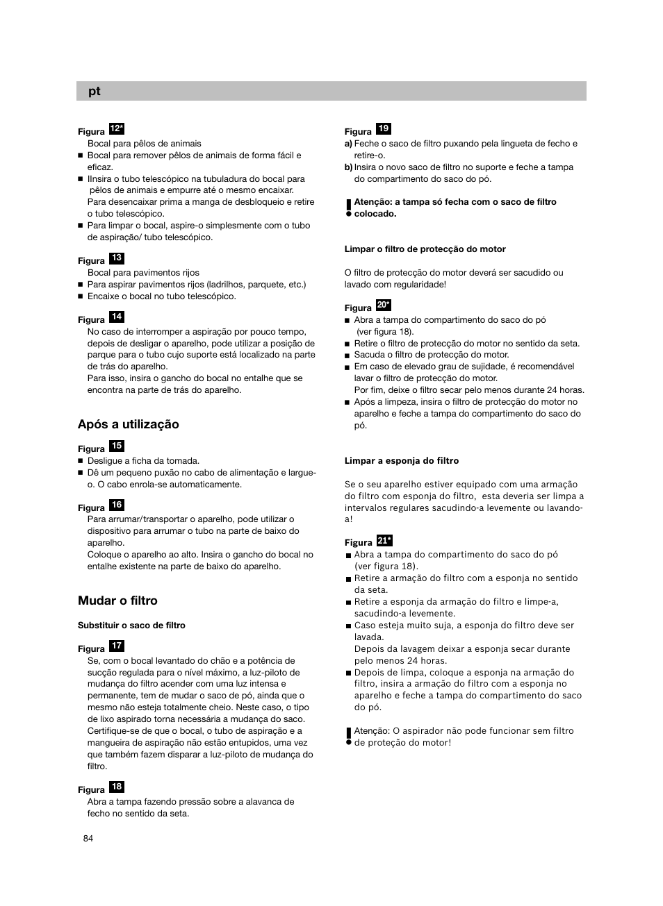 Após a utilização, Mudar o filtro | Bosch Aspiradores de trineo BGL452132 Maxxx 2100W hepa parquet EAN 4242002690698 User Manual | Page 85 / 151