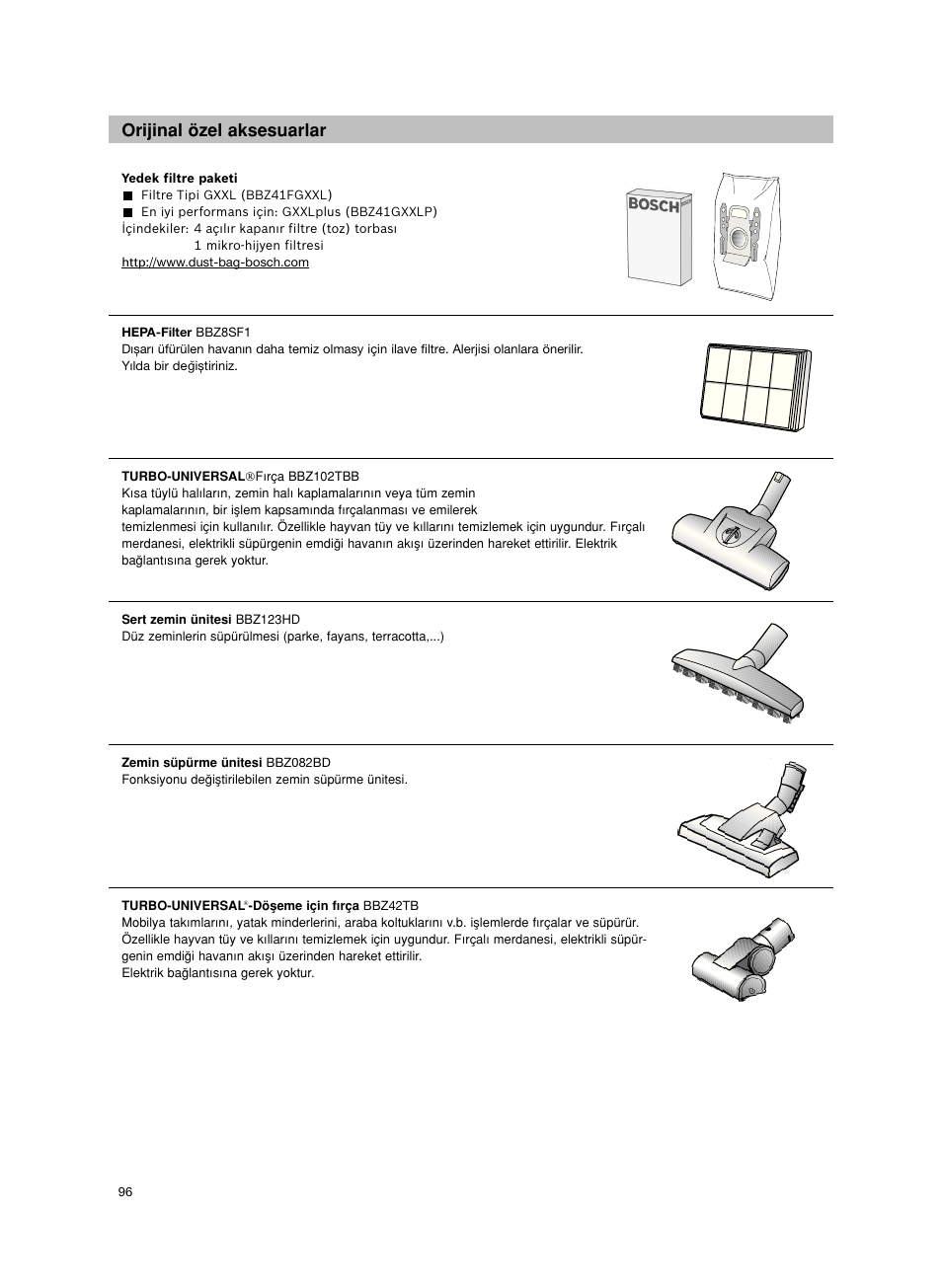 Orijinal özel aksesuarlar | Bosch Aspiradores de trineo BGL452132 Maxxx 2100W hepa parquet EAN 4242002690698 User Manual | Page 97 / 151