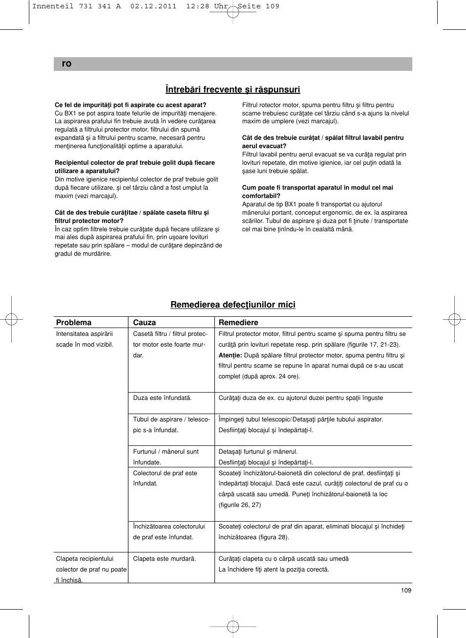 Întrebåri frecvente µi råspunsuri, Remedierea defecøiunilor mici | Bosch BX12222 Aspiradores sin bolsa BX1 parquet 2200 W EAN 4242002688992 User Manual | Page 110 / 142