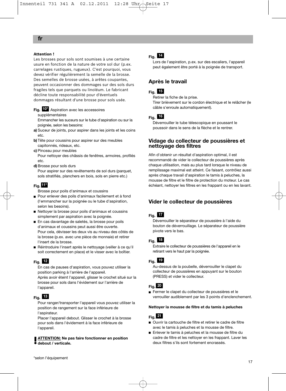 Après le travail, Vider le collecteur de poussières | Bosch BX12222 Aspiradores sin bolsa BX1 parquet 2200 W EAN 4242002688992 User Manual | Page 18 / 142