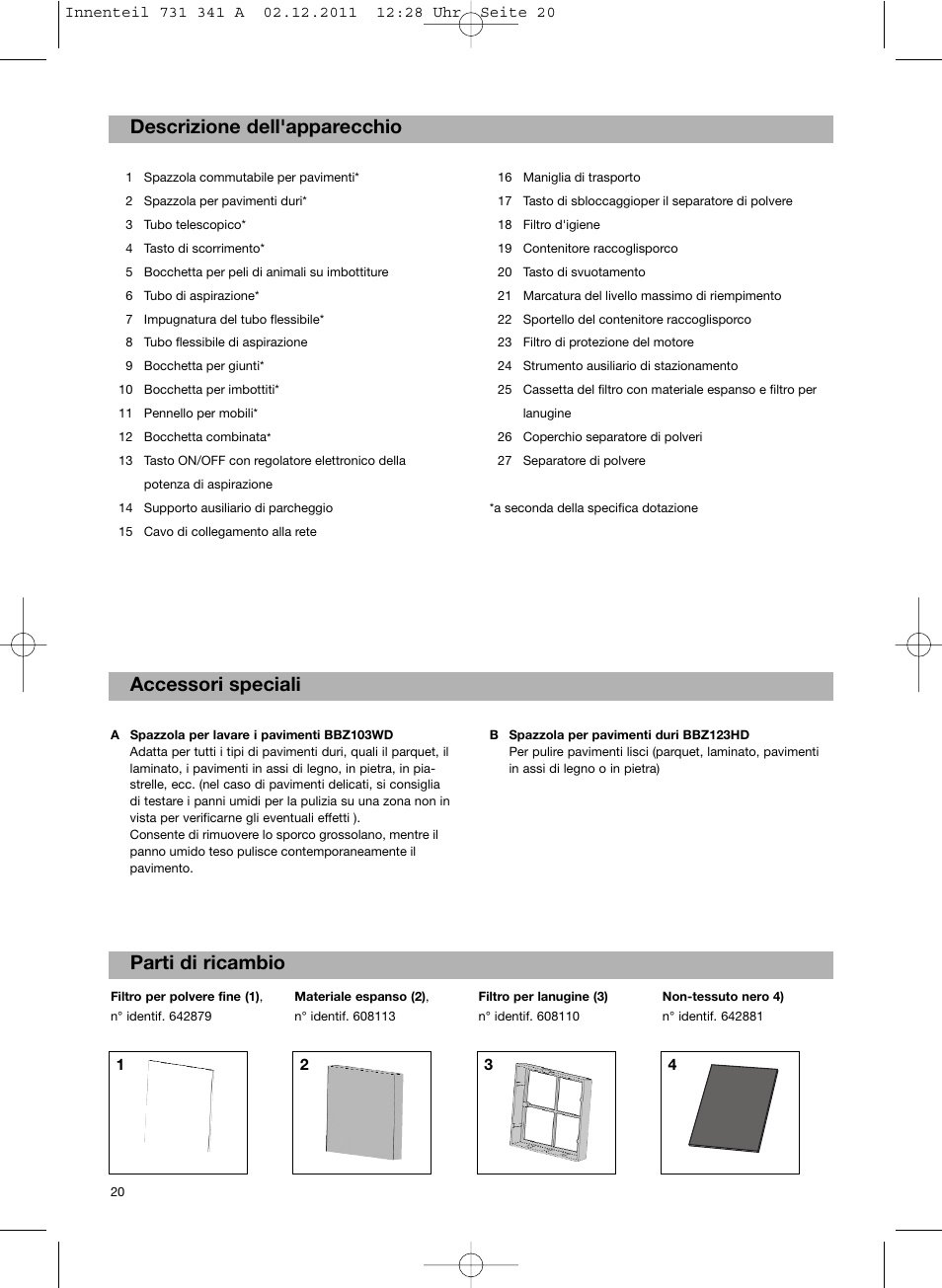 Bosch BX12222 Aspiradores sin bolsa BX1 parquet 2200 W EAN 4242002688992 User Manual | Page 21 / 142