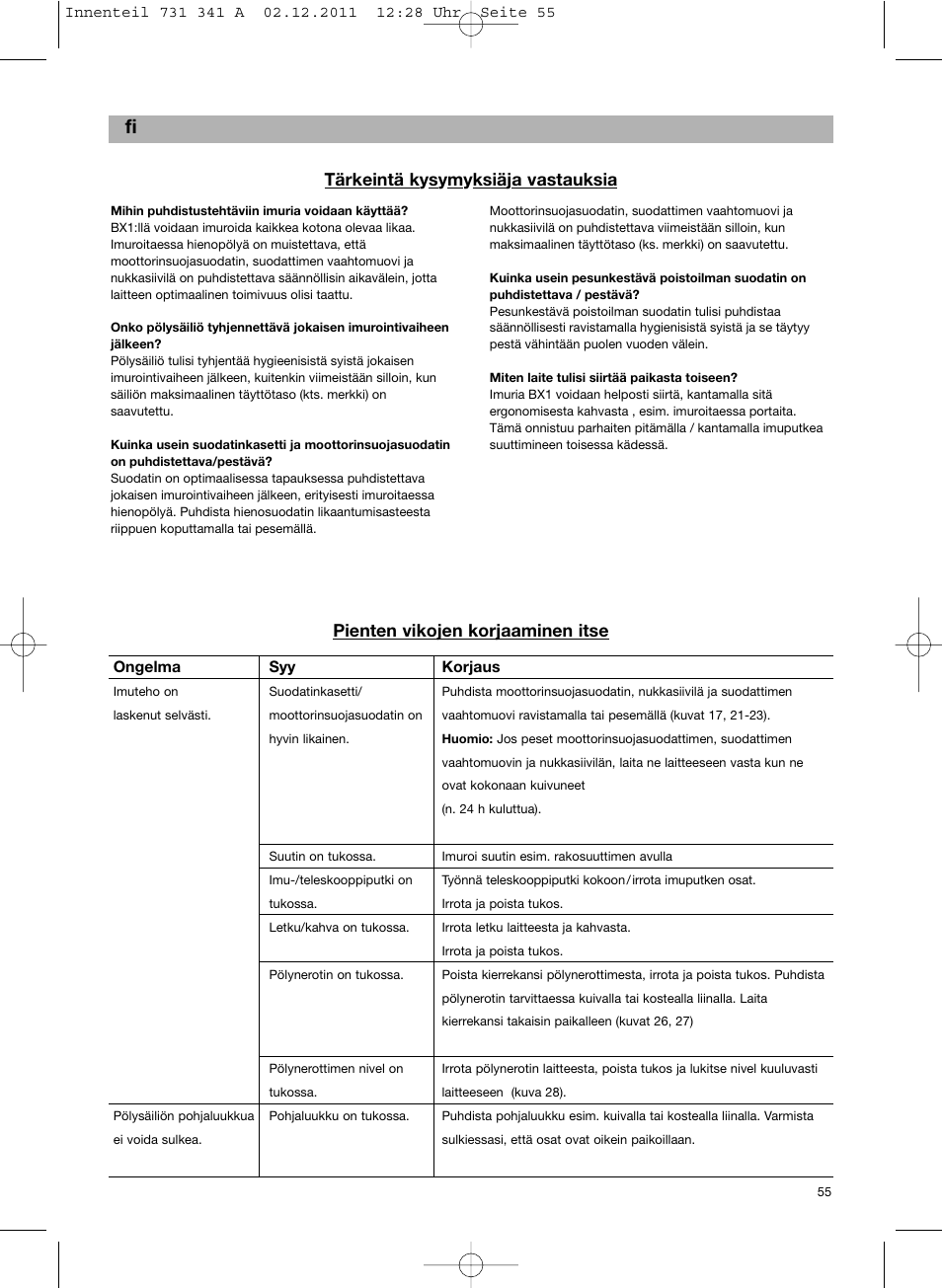 Tärkeintä kysymyksiäja vastauksia, Pienten vikojen korjaaminen itse | Bosch BX12222 Aspiradores sin bolsa BX1 parquet 2200 W EAN 4242002688992 User Manual | Page 56 / 142