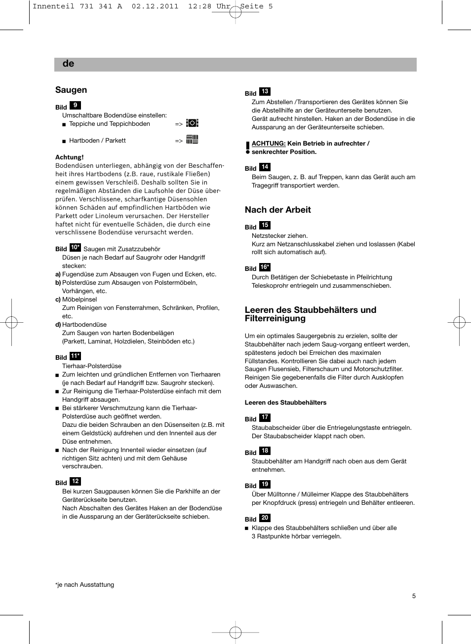 Saugen, Nach der arbeit, Leeren des staubbehälters und filterreinigung | Bosch BX12222 Aspiradores sin bolsa BX1 parquet 2200 W EAN 4242002688992 User Manual | Page 6 / 142