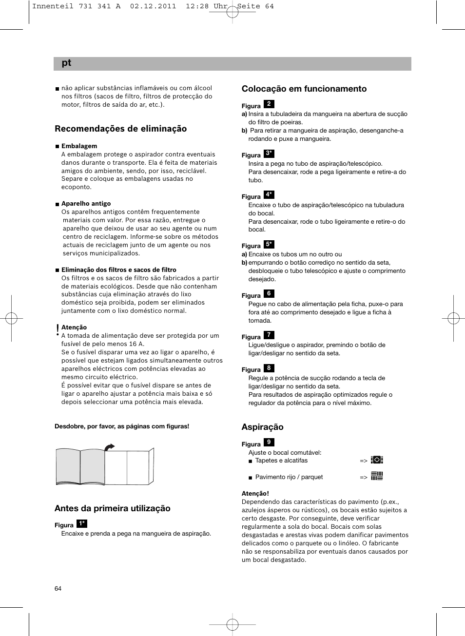 Recomendações de eliminação, Antes da primeira utilização, Colocação em funcionamento | Aspiração | Bosch BX12222 Aspiradores sin bolsa BX1 parquet 2200 W EAN 4242002688992 User Manual | Page 65 / 142