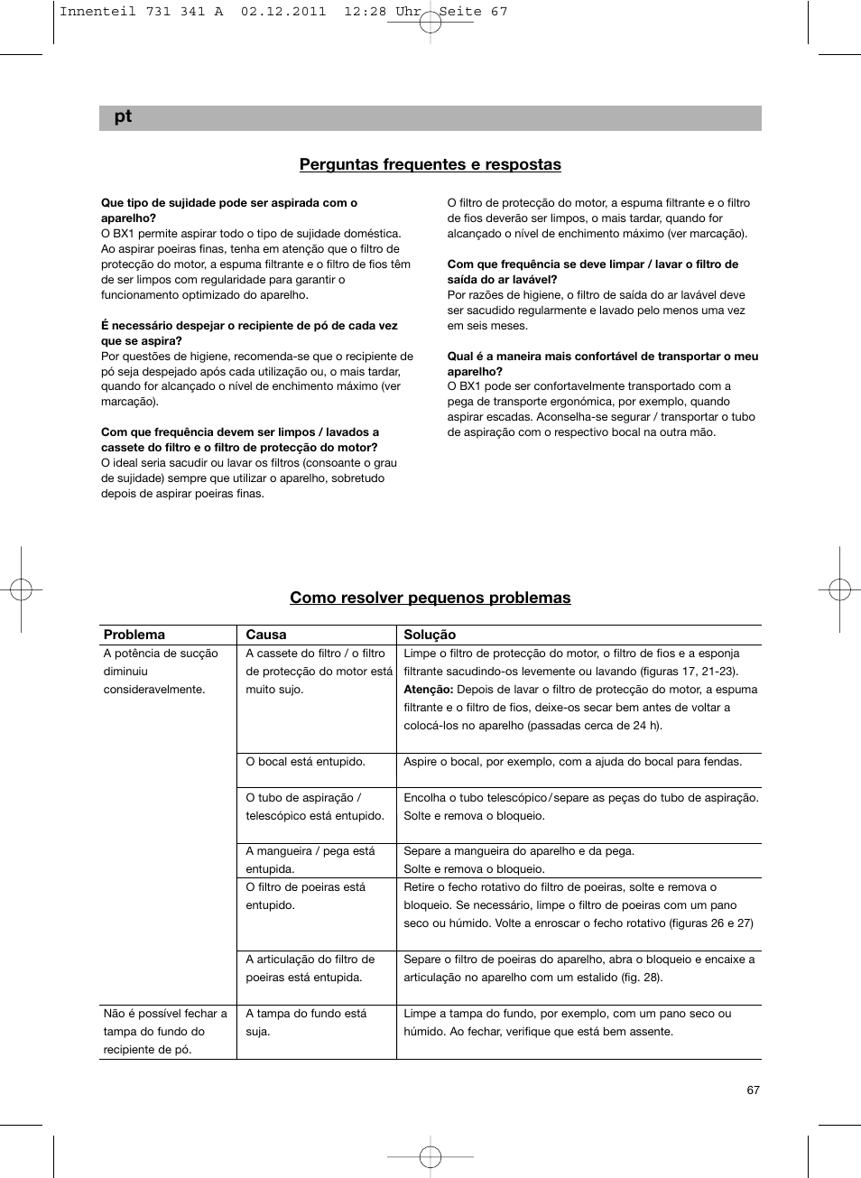 Perguntas frequentes e respostas, Como resolver pequenos problemas | Bosch BX12222 Aspiradores sin bolsa BX1 parquet 2200 W EAN 4242002688992 User Manual | Page 68 / 142