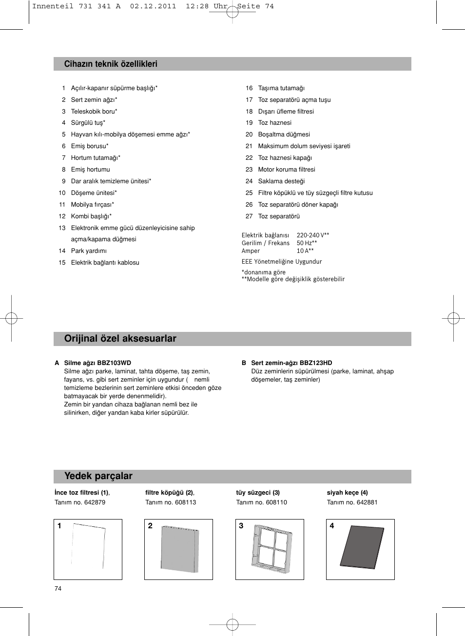 Yedek parçalar orijinal özel aksesuarlar, Cihaz∂n teknik özellikleri | Bosch BX12222 Aspiradores sin bolsa BX1 parquet 2200 W EAN 4242002688992 User Manual | Page 75 / 142