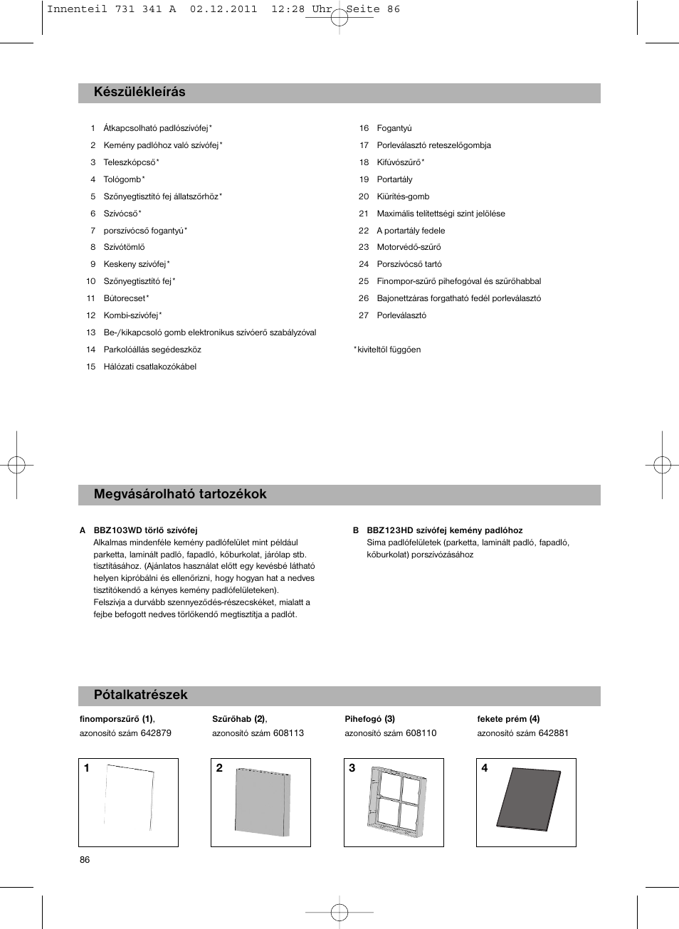 Bosch BX12222 Aspiradores sin bolsa BX1 parquet 2200 W EAN 4242002688992 User Manual | Page 87 / 142