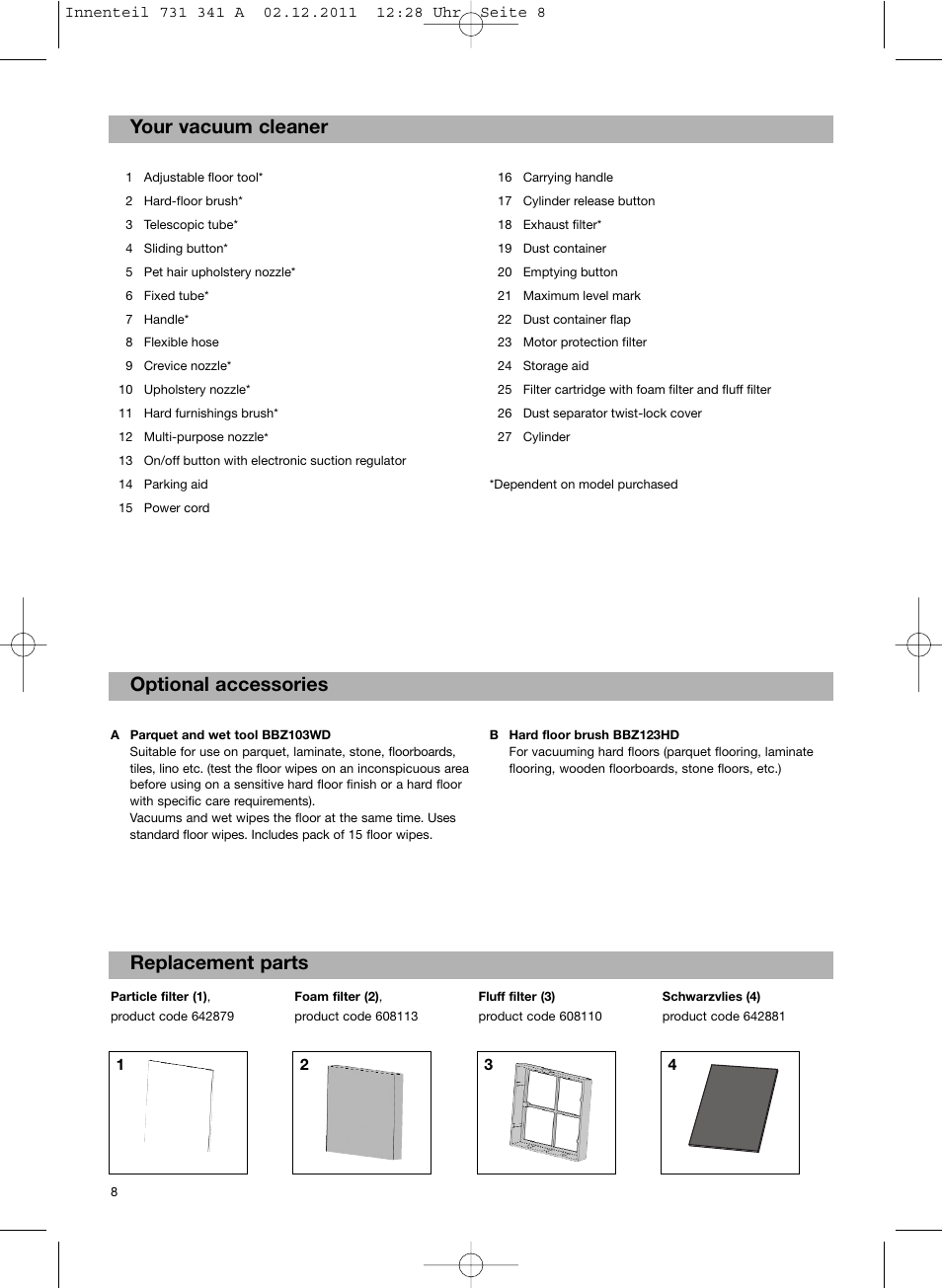 Bosch BX12222 Aspiradores sin bolsa BX1 parquet 2200 W EAN 4242002688992 User Manual | Page 9 / 142