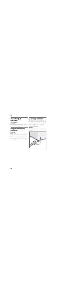 Udskiftning af dørgrebet, Vægafstandsholder monteres, Justering af skabet | Bosch KSV36VI30 Frigorífico 1 puerta de libre instalación Puerta acero antihuellas 186 x 60 cm EAN 4242002671369 User Manual | Page 22 / 47