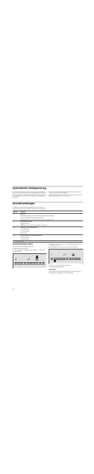 Automatische zeitbegrenzung, Grundeinstellungen, Grundeinstellungen ändern | Das kochfeld einschalten, Im einstellbereich den gewünschten wert einstellen, Symbol r 4 sekunden lang berühren, Ausschalten, Ungen | Bosch PKT375N14E Vitrocerámica Grill de 30 cm de ancho Terminación Premium EAN 4242002472911 User Manual | Page 22 / 52