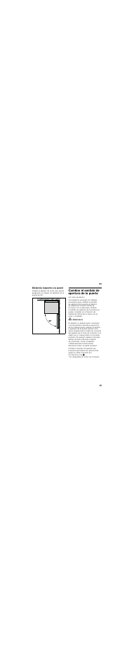 Distancia respecto a la pared, Cambiar el sentido de apertura de la puerta | Bosch KGN33V04 Frigorífico combinado de libre instalación Blanco 170 x 60 cm EAN 4242002662268 User Manual | Page 15 / 36