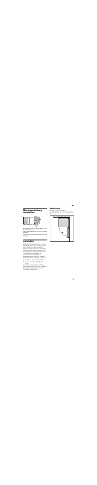 Montageanleitung verwenden, Aufstellort, Wandabstand | Bosch KGN33V04 Frigorífico combinado de libre instalación Blanco 170 x 60 cm EAN 4242002662268 User Manual | Page 5 / 36