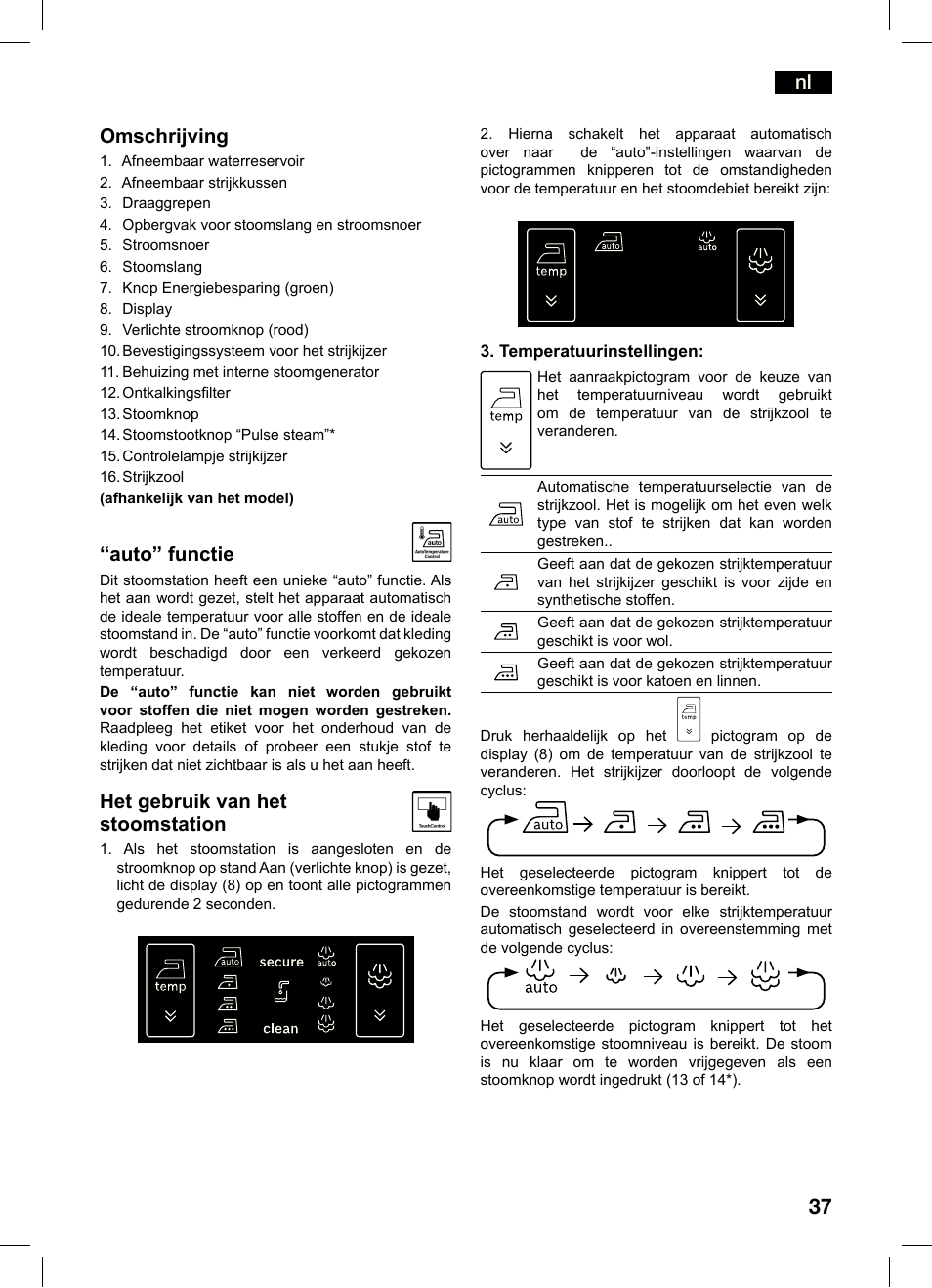 Nl omschrijving, Auto” functie, Het gebruik van het stoomstation | Bosch TDS4550 Centro de planchado Sensixx B45L Styline EAN 4242002684154 User Manual | Page 37 / 156