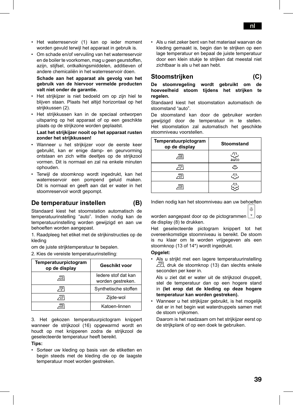 De temperatuur instellen (b), Stoomstrijken (c) | Bosch TDS4550 Centro de planchado Sensixx B45L Styline EAN 4242002684154 User Manual | Page 39 / 156