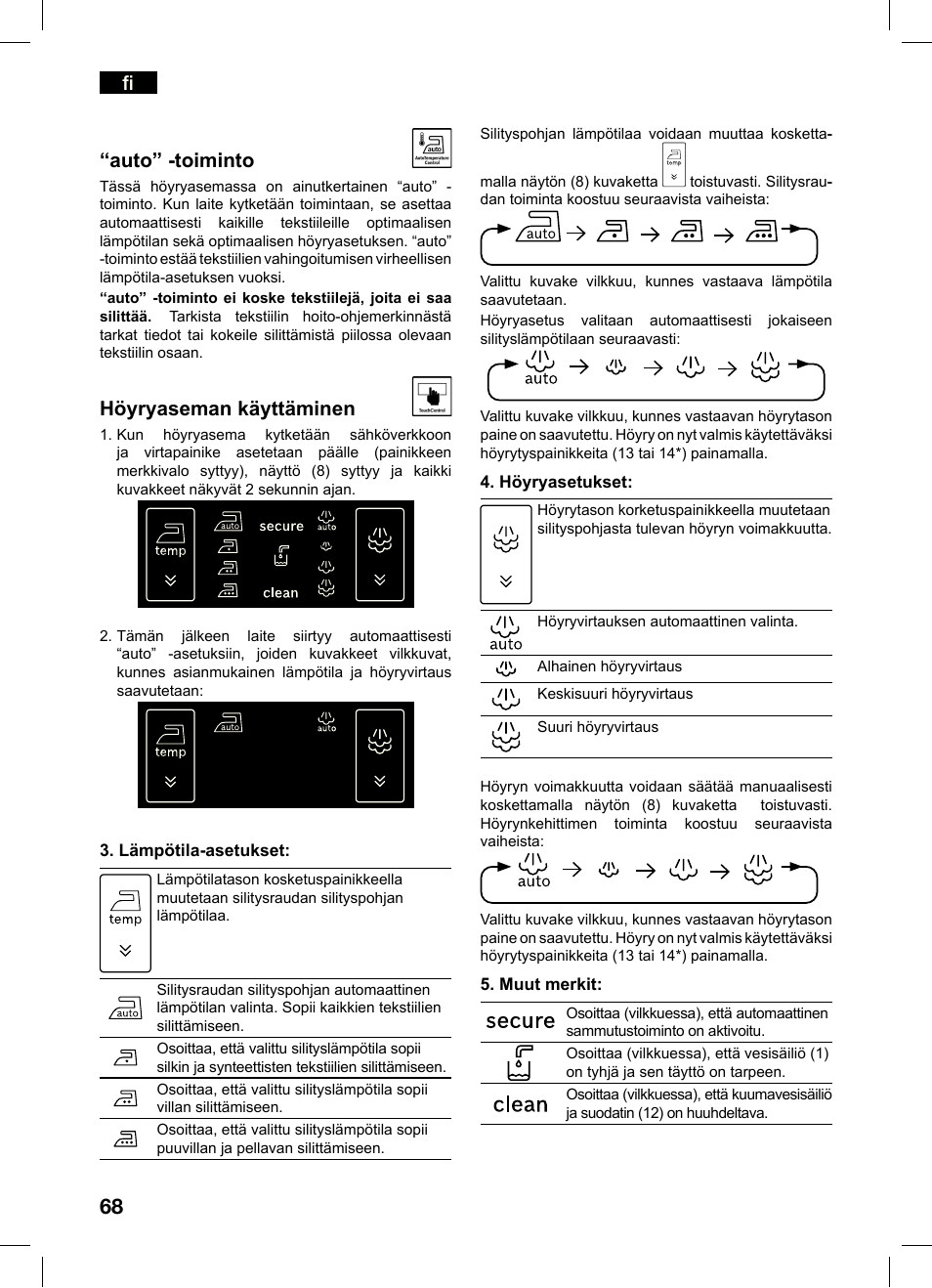 Auto” -toiminto, Höyryaseman käyttäminen | Bosch TDS4550 Centro de planchado Sensixx B45L Styline EAN 4242002684154 User Manual | Page 68 / 156