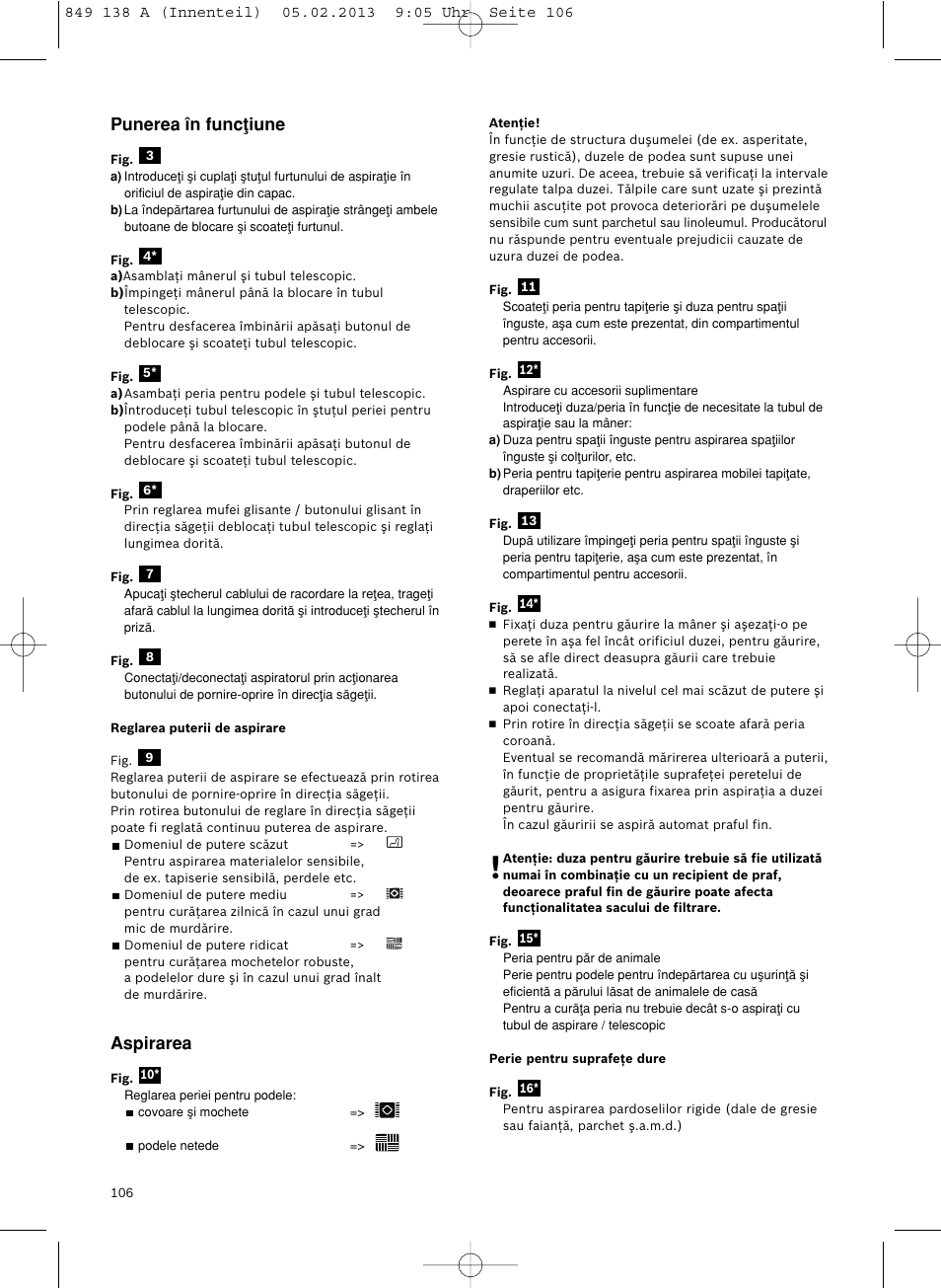 Punerea în funcøiune, Aspirarea | Bosch Aspiradores de trineo BSGL32282 BSGL32282 OZBT GL-30 bagbagless parquet hepa User Manual | Page 107 / 140