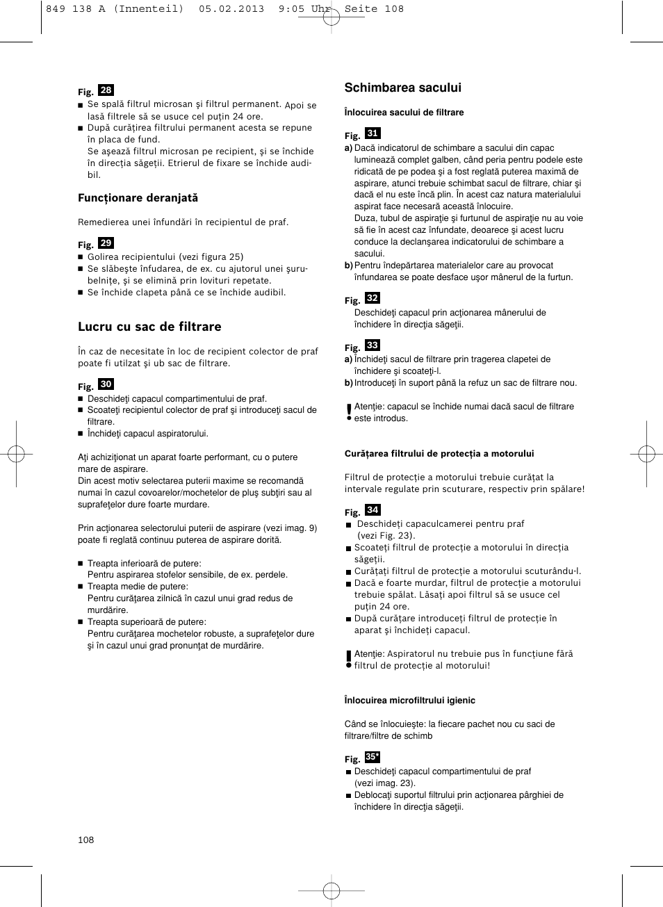 Lucru cu sac de filtrare, Schimbarea sacului | Bosch Aspiradores de trineo BSGL32282 BSGL32282 OZBT GL-30 bagbagless parquet hepa User Manual | Page 109 / 140