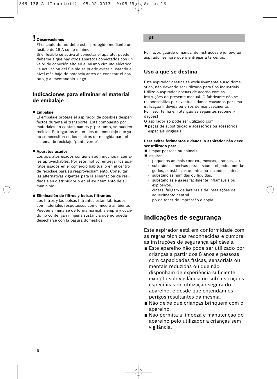 Indicações de segurança | Bosch Aspiradores de trineo BSGL32282 BSGL32282 OZBT GL-30 bagbagless parquet hepa User Manual | Page 17 / 140